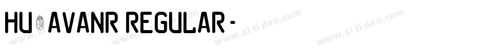 Hu_Avanr Regular字体转换